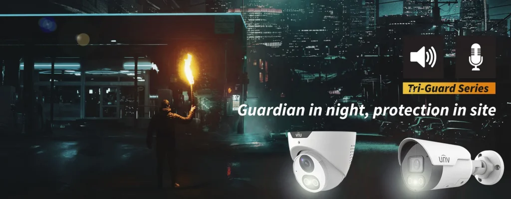 Uniview Tri-Guard Series Web Banner IPC3615SB-ADF28KMC-I0 IPC2125SB-ADF28KMC-I0 Guardian at night protection in site